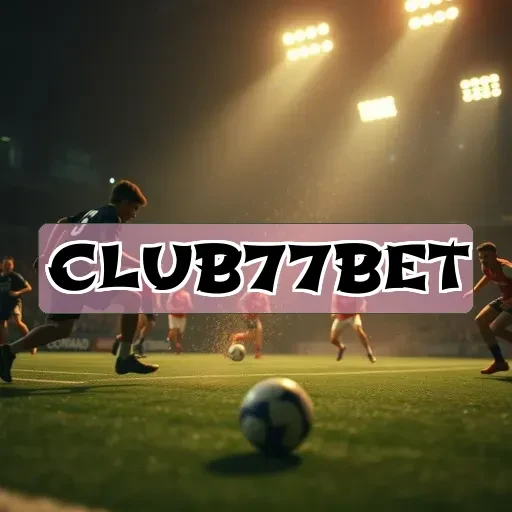 club77bet.com: Eventos Esportivos que Revolucionam Suas Apostas